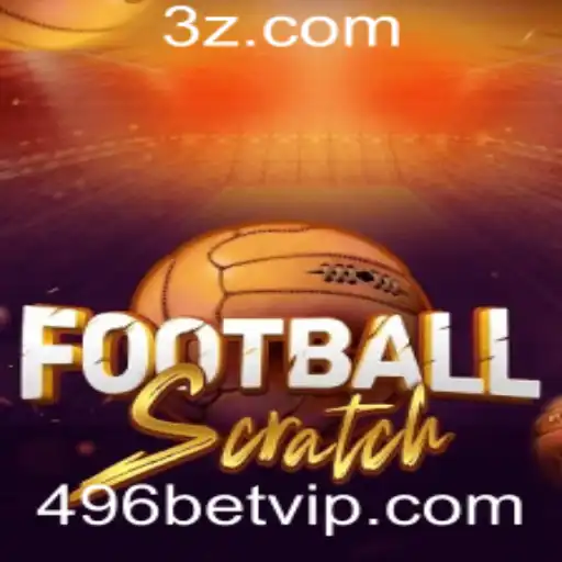FootballScratch: Uma Nova Forma de Apostar em Futebol com 496bet